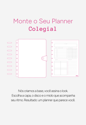 Monte o Seu | Planner Semestral Colegial